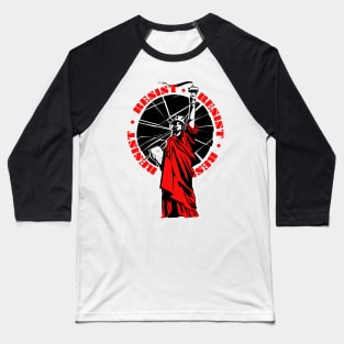 Statue of Liberty Resists Becoming a Handmaiden Baseball T-Shirt